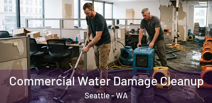  Commercial Water Damage Cleanup Seattle - WA